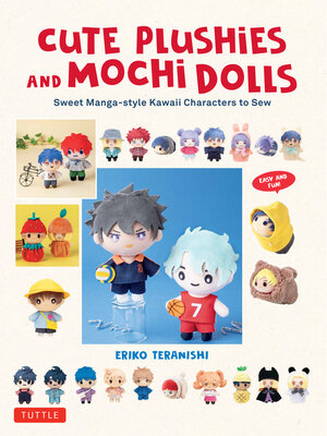 cover image of Cute Plushie and Mochi Dolls